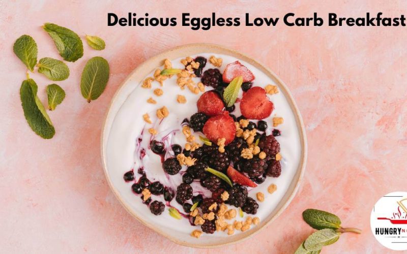 low carb breakfast without eggs